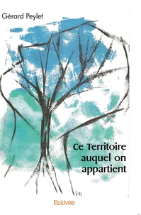 Ce Territoire auquel on appartient
