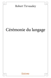 Cérémonie du langage