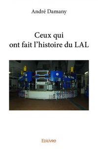 Ceux qui ont fait l'histoire du lal