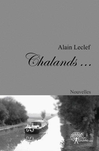 Alain Leclef - Chalands.