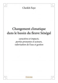 Changement climatique dans le bassin du fleuve sénégal