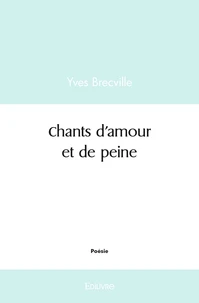 Chants d'amour et de peine