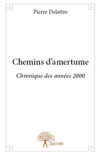 Chemins d'amertume