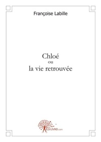 Françoise Labille - Chloé ou la vie retrouvée.