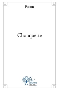 Pacou Pacou - Chouquette - La petite souris.