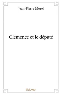 Clémence et le député
