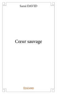Cœur sauvage