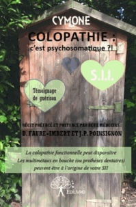  Cymone - Colopathie : c'est psychosomatique ?.