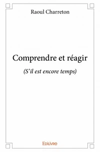 Comprendre et réagir