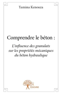 Comprendre le béton