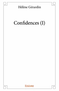 Confidences (i)