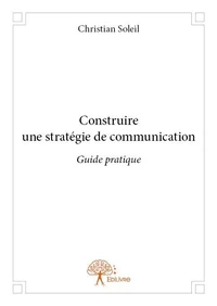 Construire une strategie de communication
