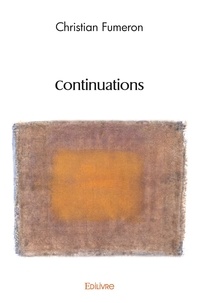 Christian Fumeron - Continuations.