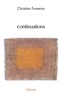 Christian Fumeron - Continuations.