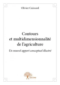 Contours et multidimensionnalité de l'agriculture