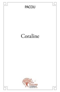 Pacou Pacou - Coraline.