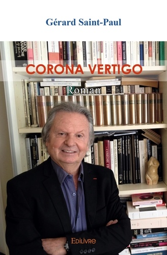 Gérard Saint-Paul - Corona vertigo - Roman.