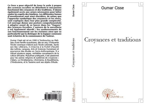 Oumar Cissé - Croyances et traditions.