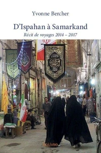 D'ispahan à samarkand
