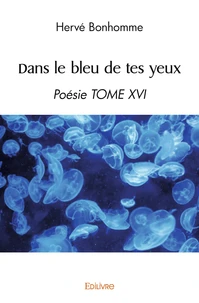Dans le bleu de tes yeux