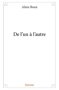 De l'un à l'autre