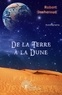 Robert Desheraud - De la terre à la dune.