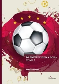 L'histoire des championnats mondiaux de football