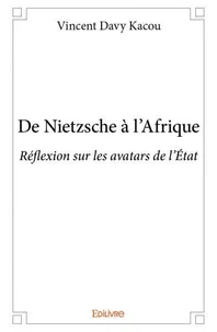 De nietzsche à l'afrique