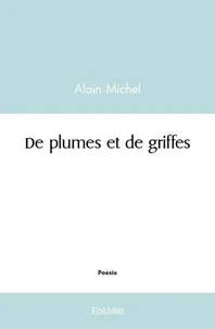 De plumes et de griffes