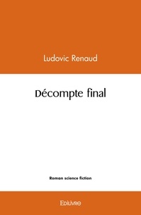 Ludovic Renaud - Décompte final.