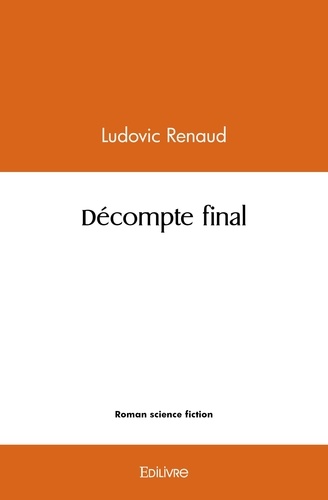 Ludovic Renaud - Décompte final.