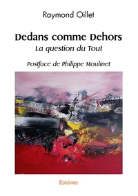 Dedans comme dehors