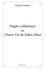 Dégâts collatéraux ou L’Autre Vie de Julien Muet