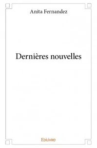 Dernières nouvelles