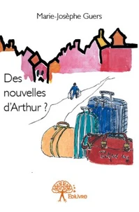 Des nouvelles d'Arthur ?