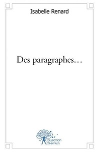 Isabelle Renard - Des paragraphes....