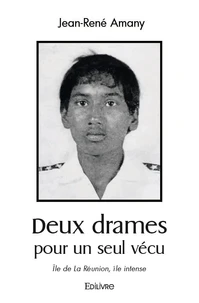 Deux drames pour un seul vécu