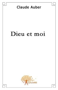 Dieu et moi