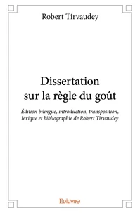Dissertation sur la règle du goût