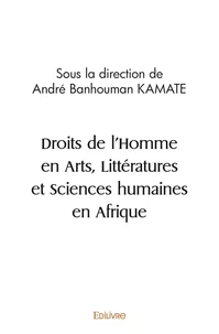 Droits de l'homme en arts, littératures et sciences humaines en afrique