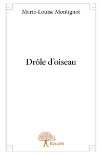 Drôle d'oiseau
