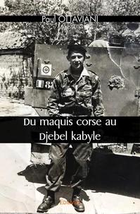 Du maquis corse au Djebel kabyle