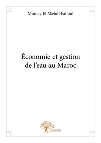économie et gestion de l'eau au maroc