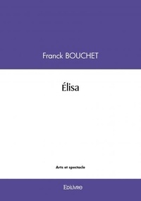 Franck Bouchet - élisa.