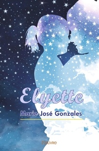 Marie-José Gonzales - Elyette.