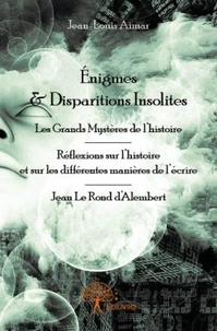 Enigmes & disparitions insolites