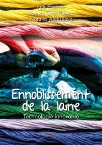 Younes chemchame, natalia ale Igor popikov et Younes Chemchame - Ennoblissement de la laine - Technologie innovante.