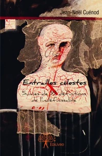 Entrailles célestes