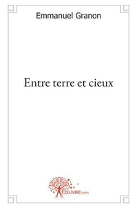Entre terre et cieux