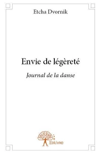 Envie de légèreté